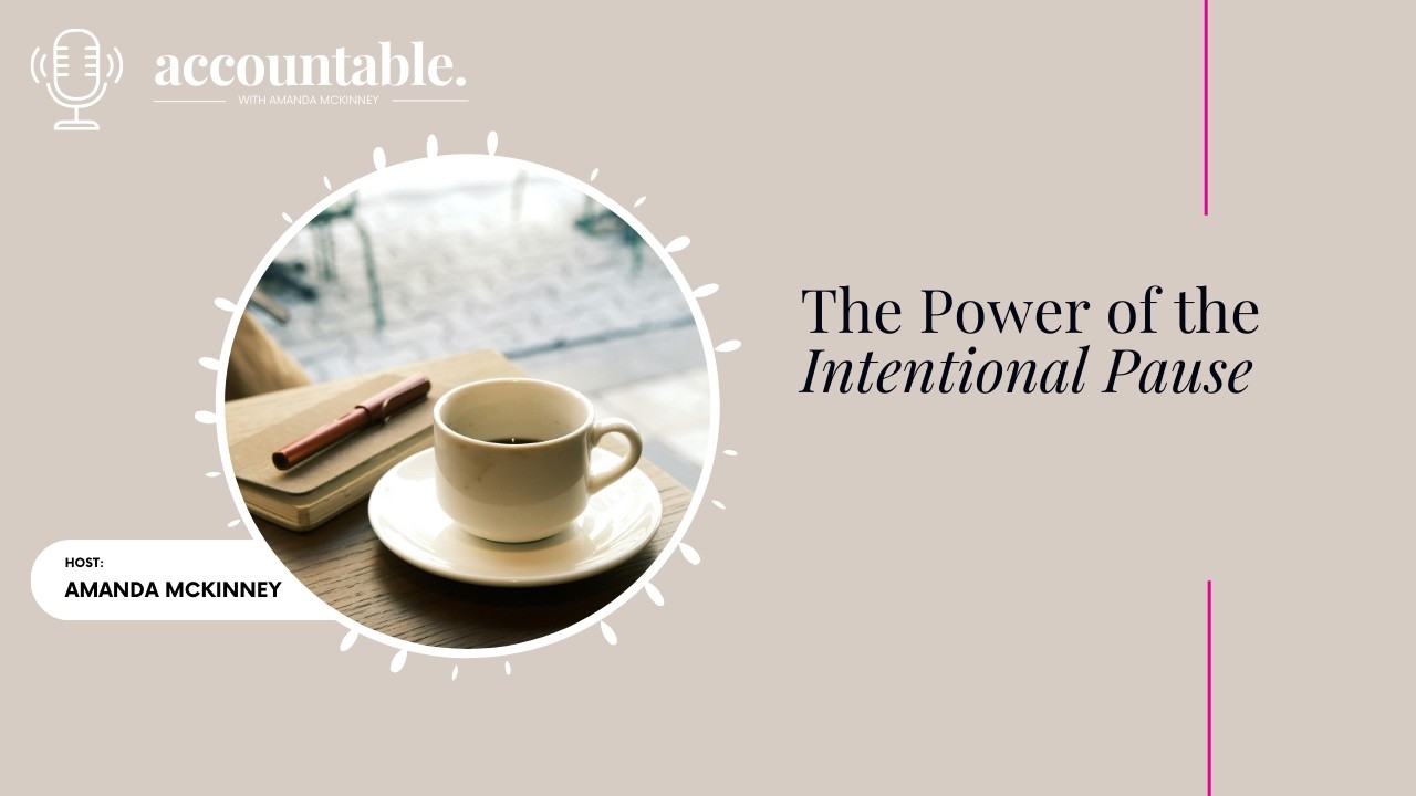 The Power of the Intentional Pause