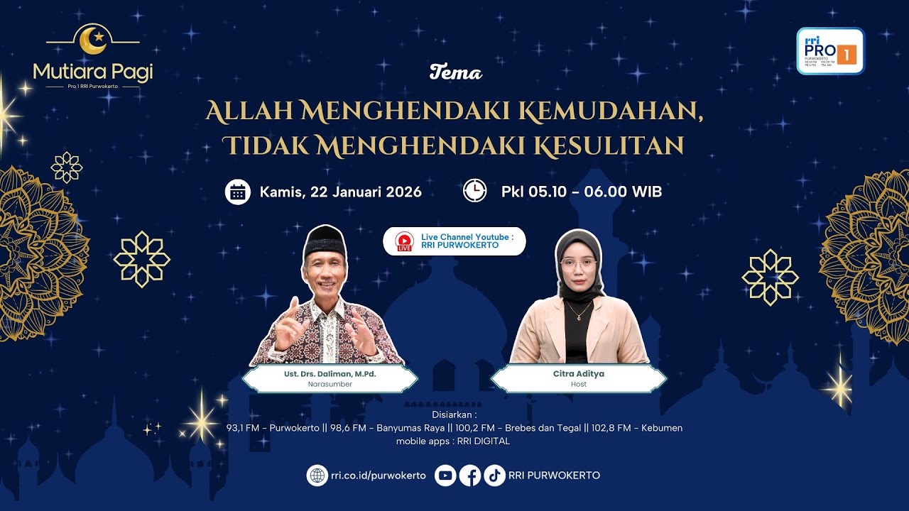 ALLAH MENGHENDAKI KEMUDAHAN, TIDAK MENGHENDAKI KESULITAN | MUTIARA PAGI