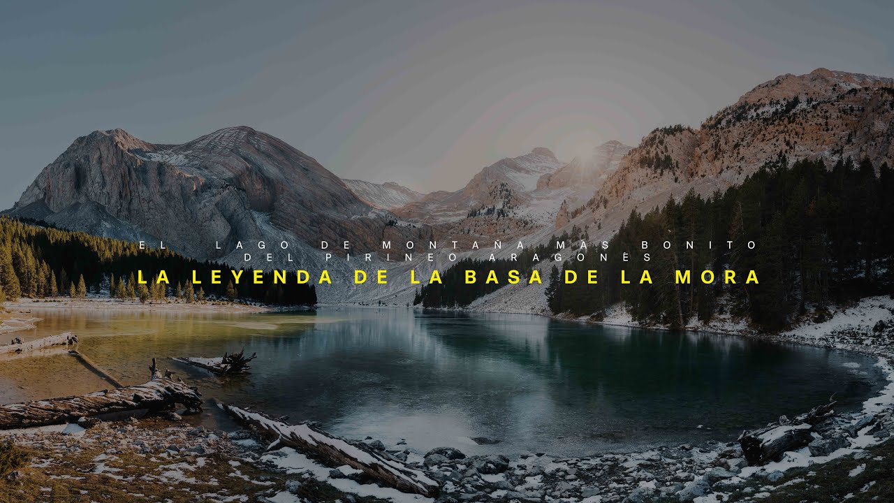 El lago Más bonito del Pirineo Aragonés. La Leyenda de la Basa de la Mora (Ibón de Plan)