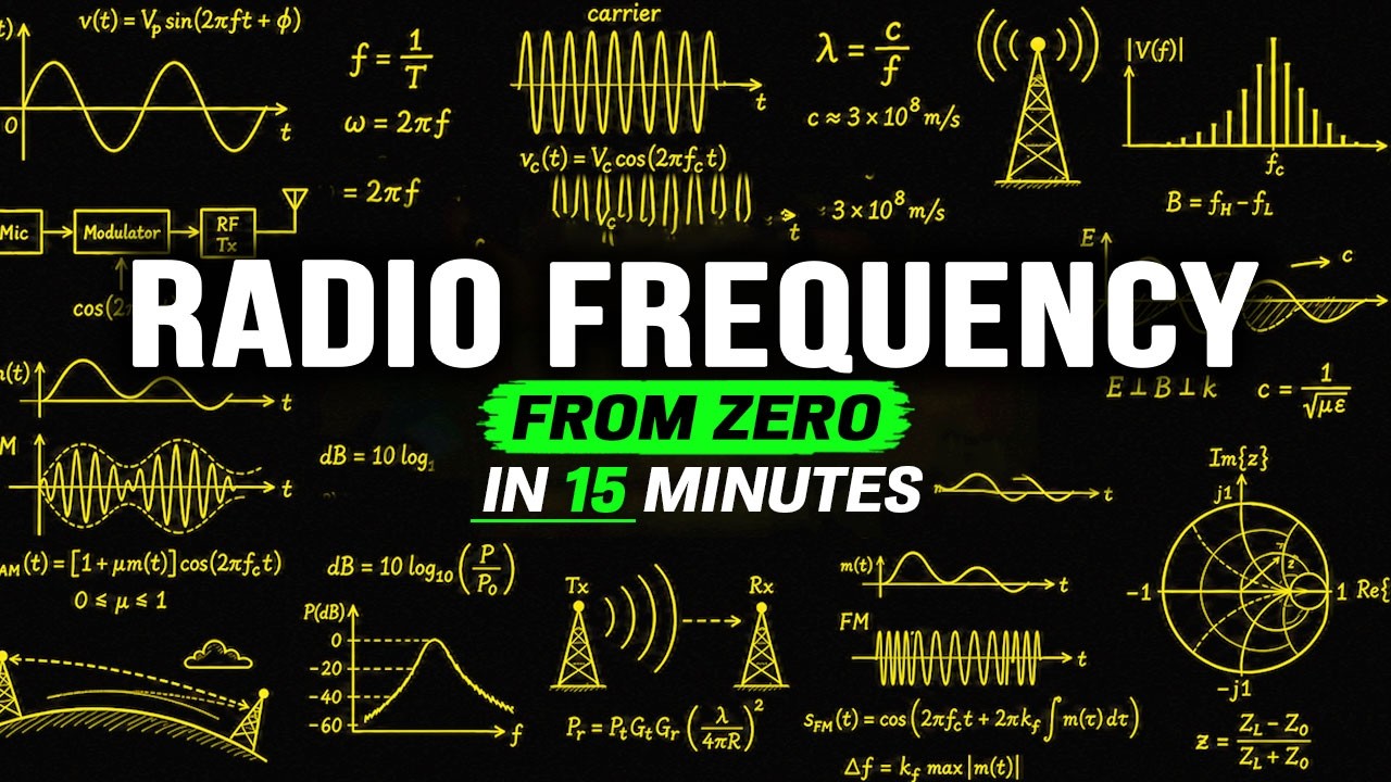Radio Frequency Explained From Zero in 15 Minutes