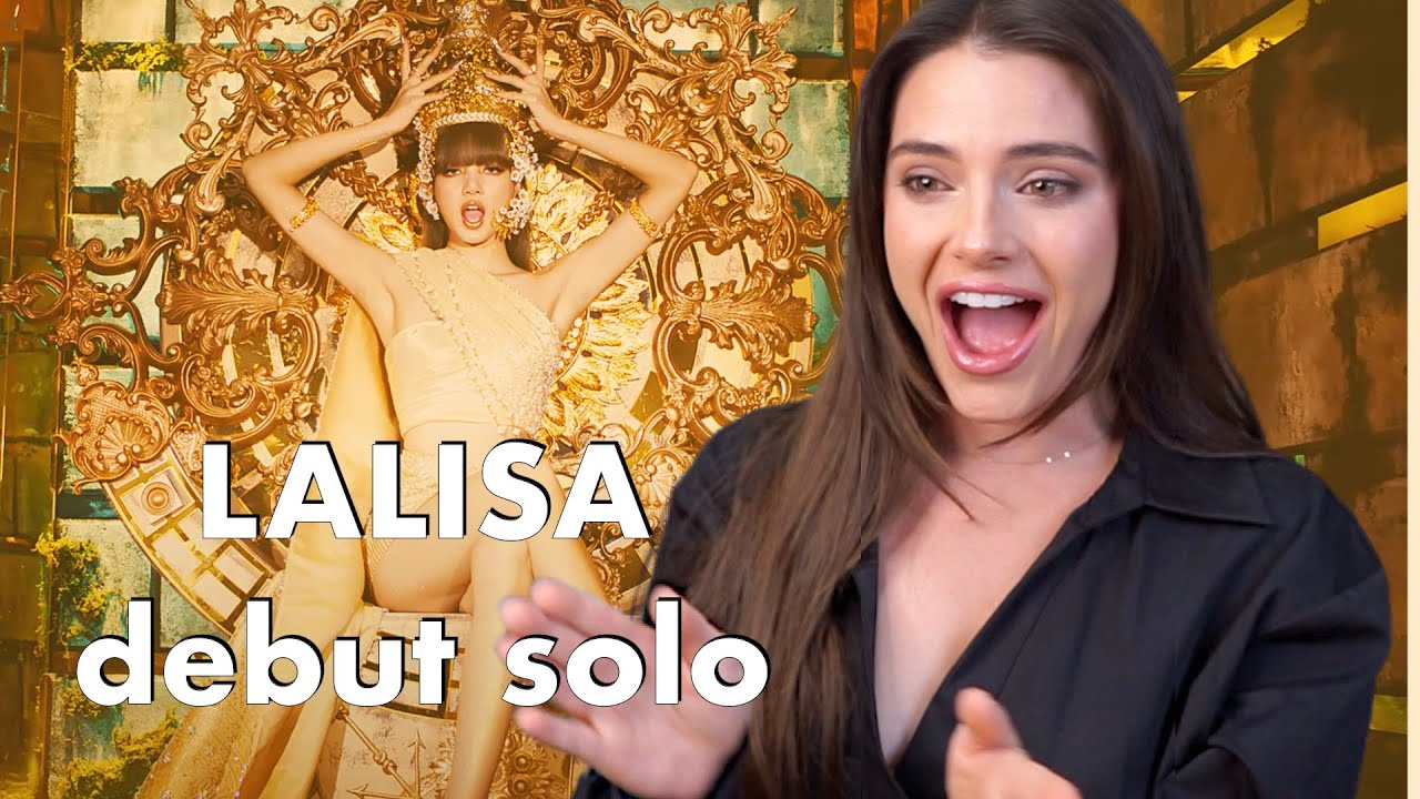LISA- 'LALISA' M/V Reaction 👑