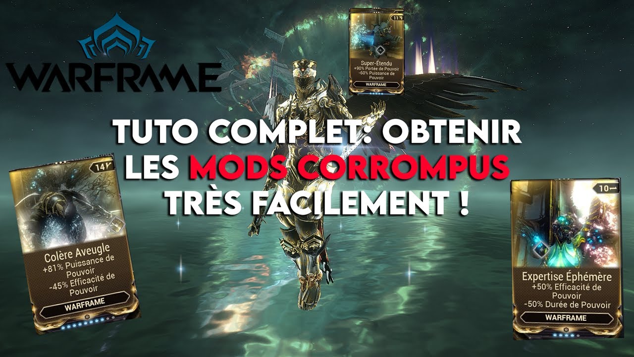 Farm mods corrompu très facilement 2024 - WARFRAME