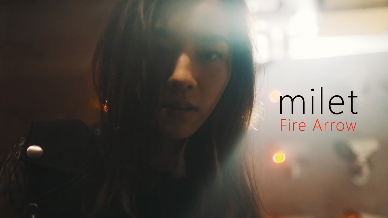 milet「Fire Arrow」MUSIC VIDEO