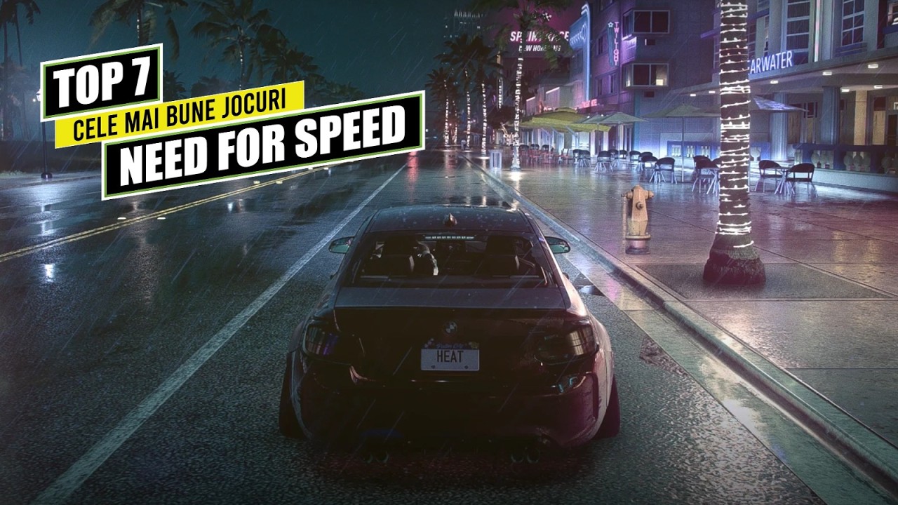 Top 7 jocuri NEED FOR SPEED din toata istoria seriei (1994-2024)