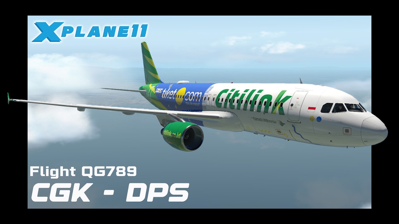 From WIII to WADD (CGK-DPS) | Airbus A320 Citilink (PK-GLW) X Plane 11