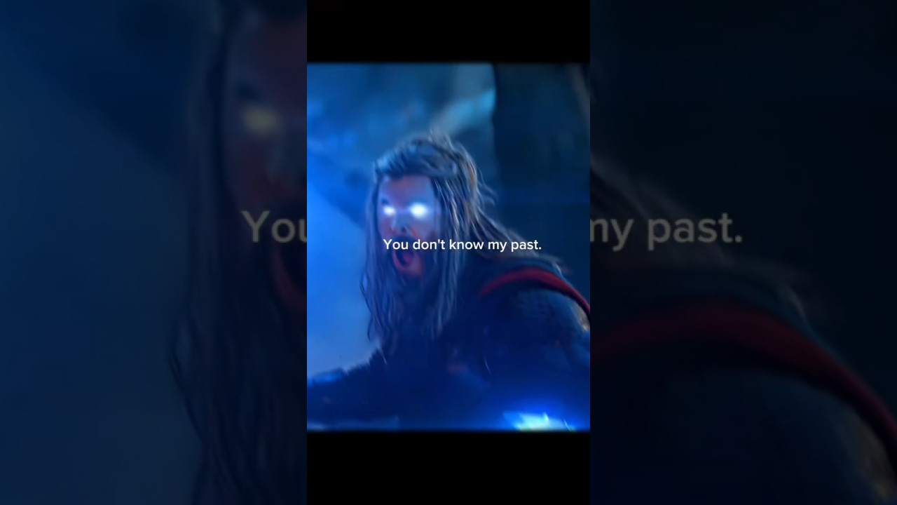you don't know my past#thor#viral💀🥶@marvel studio @saurav joshi