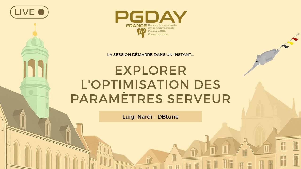 PG Day France 2025 - 7 - Dr Luigi NARDI (DBtune) - Explorer l'optimisation des paramètres serveur