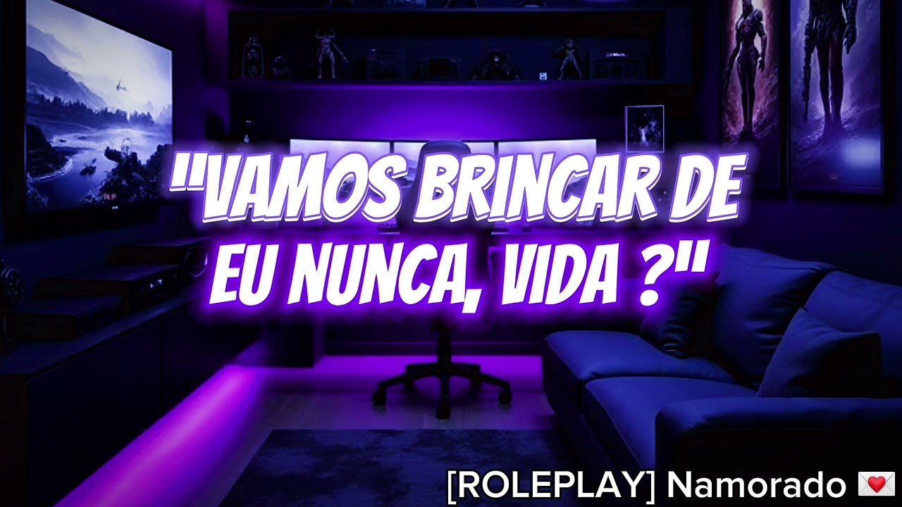 ASMR Roleplay - Namorado Youtuber Gravando Revelando Mais do que Devia 😳❤️