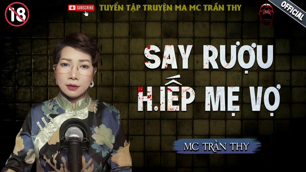 SAY RƯỢU H.IẾP MẸ VỢ - truyện ma mới nhất 2025 | Truyện Ma tâm linh TRẦN THY kể lại...