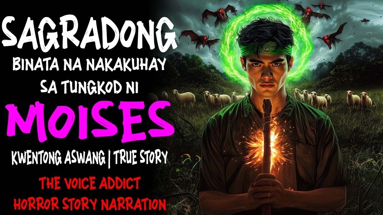 SAGRADONG BINATA NA NAKAHUKAY NG TUNGKOD NI MOISES | Kwentong Aswang | True Story