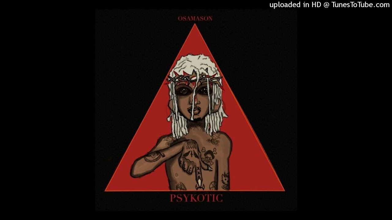 osamason +  psykotic + flexx musix + type beat ''freestyle''