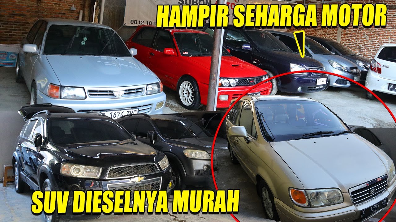 BURUAN DI SOBON ADA MPV MEWAH MURAH, SUV DIESELNYA JUGA MURAH TAPI MEWAH