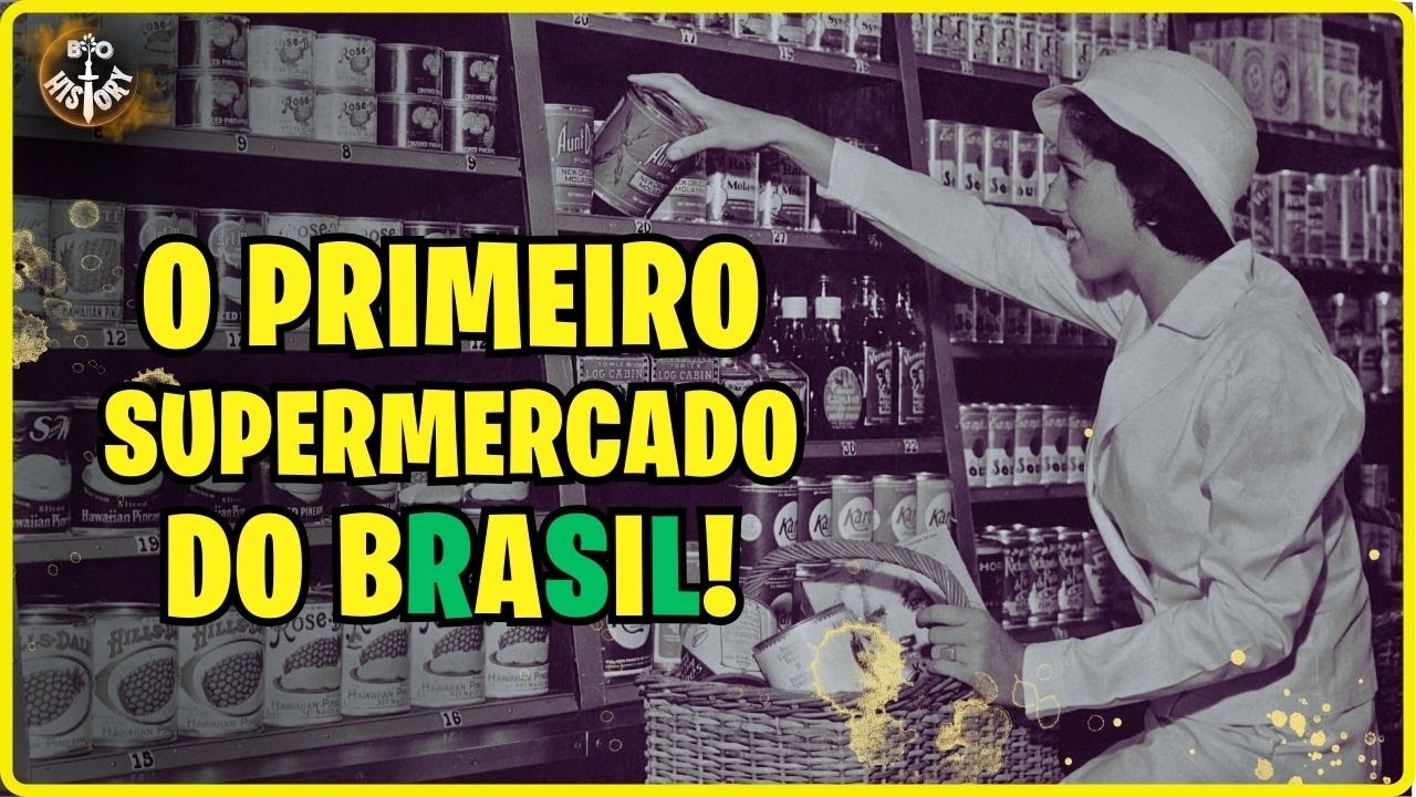 O Primeiro Supermercado do Brasil: como os brasileiros receberam a novidade?