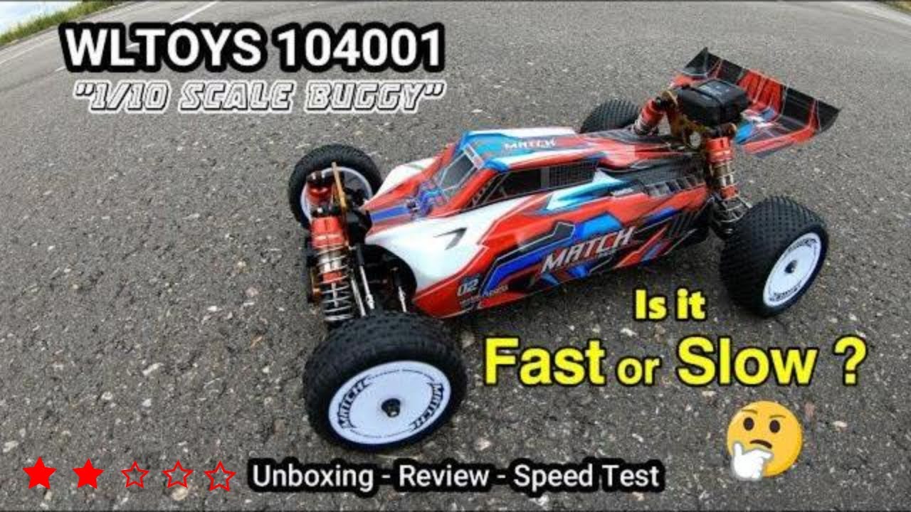 🎦 V#75 Wltoys 104001 ... Unboxing, Review, & First Speed Test