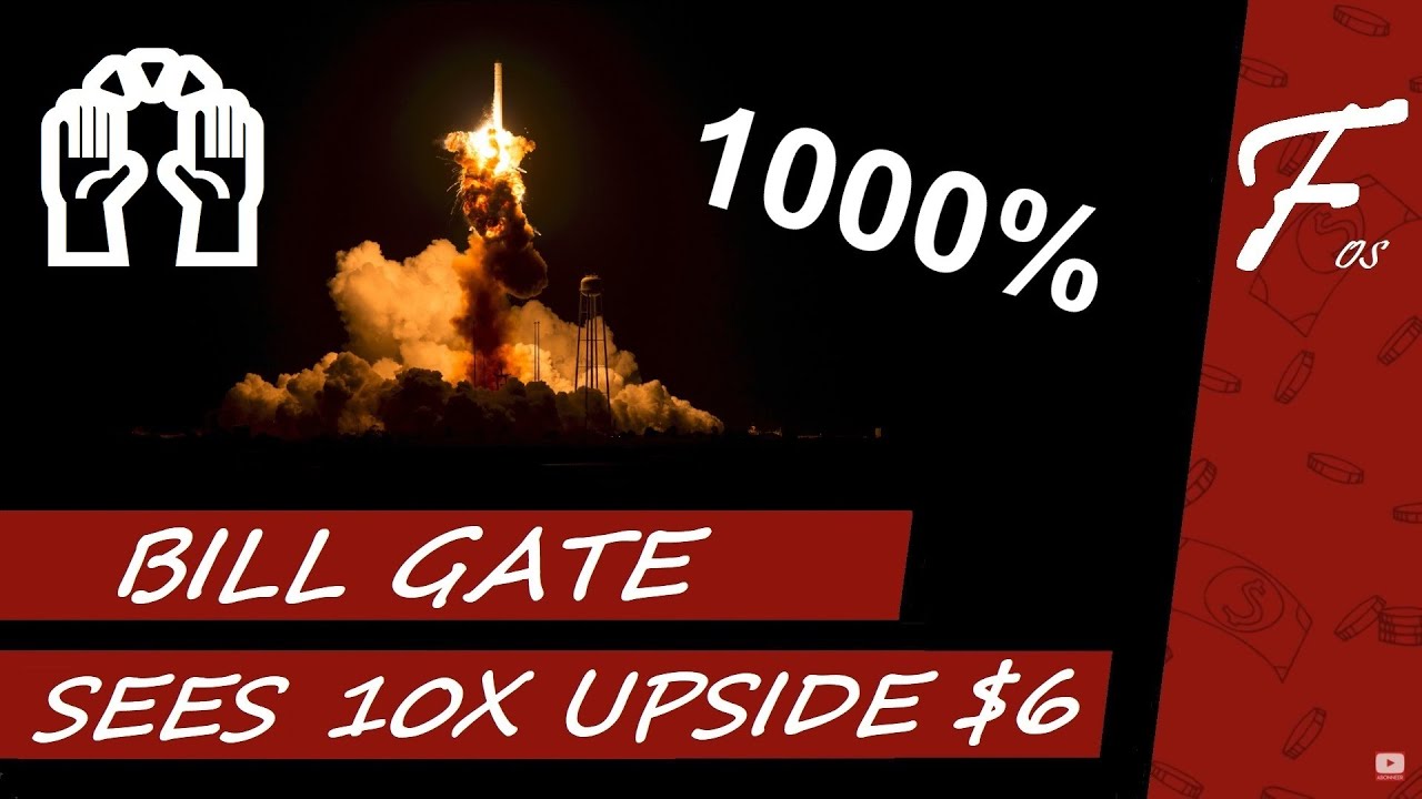 Bill Gates THINKS This $6 STOCK Will Go Up By 1000%!