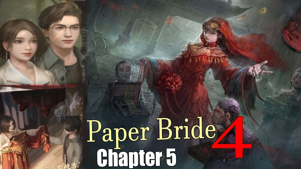 [Chapter 5] Paper Bride 4 Bound Love  Walkthrough