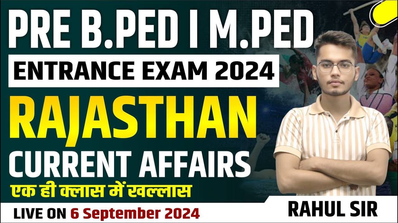 Rajasthan Current Affairs Live class #3 | B.P.Ed | M.P.Ed | July - August Rajasthan Current Affairs