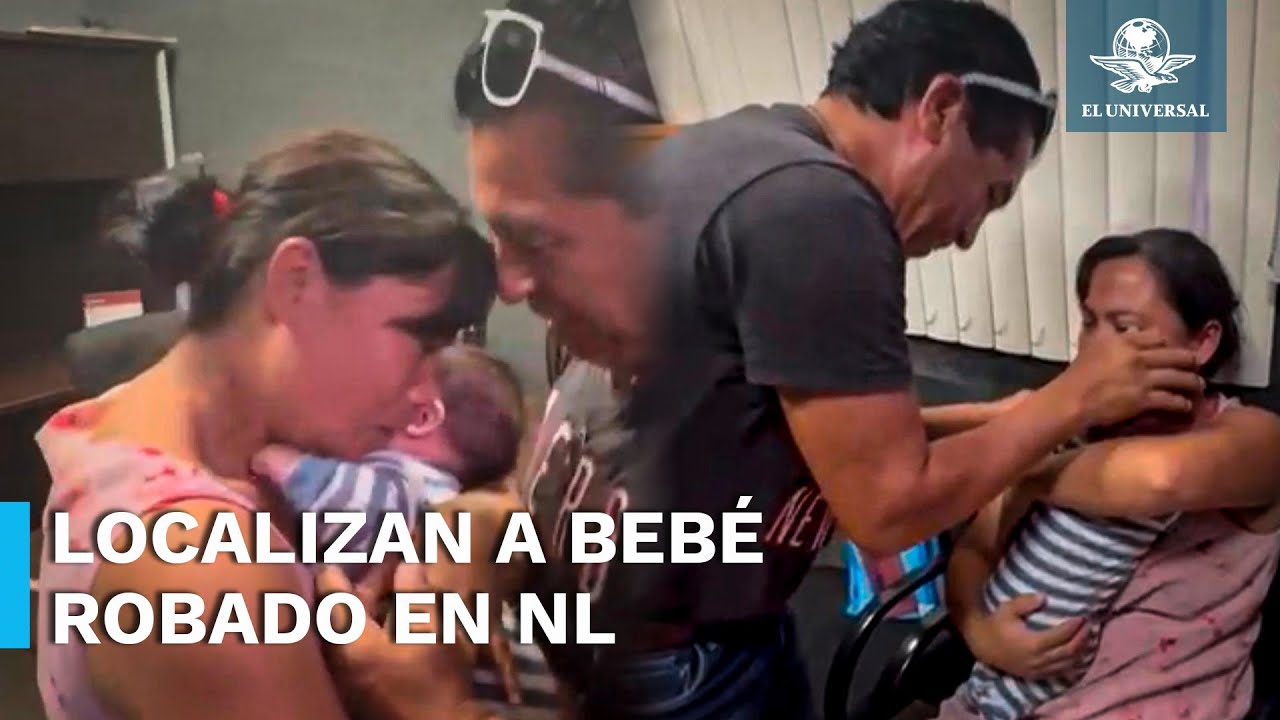 Localizan a bebé que fue robado en Nuevo León; hay 2 mujeres detenidas