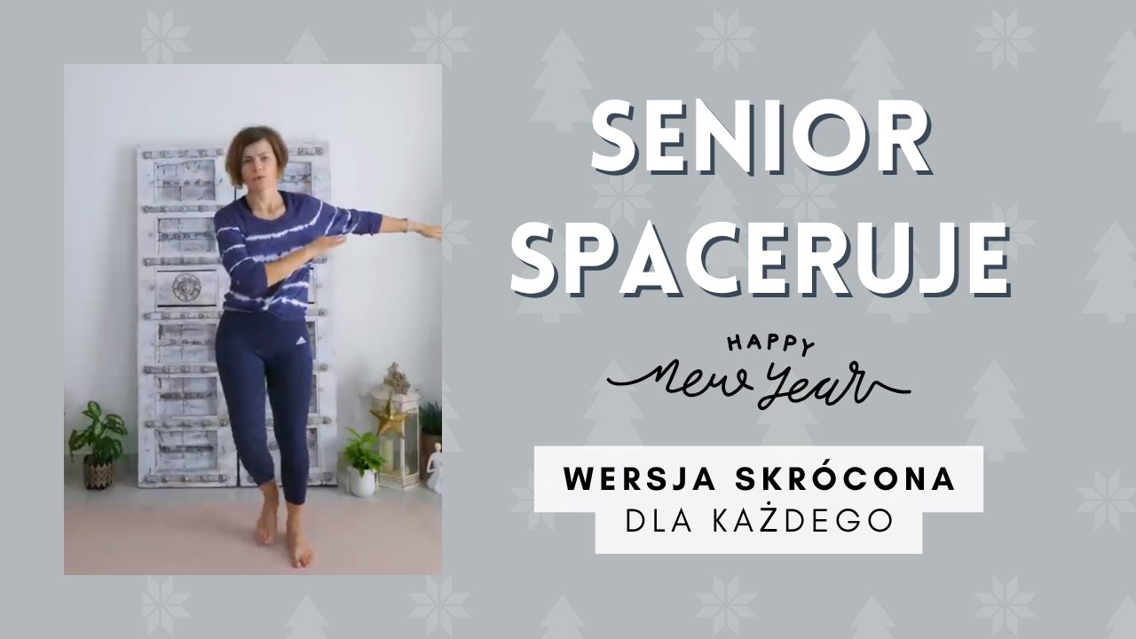 Senior spaceruje | Ćwiczenia dla seniora 60+ | Wersja skrócona