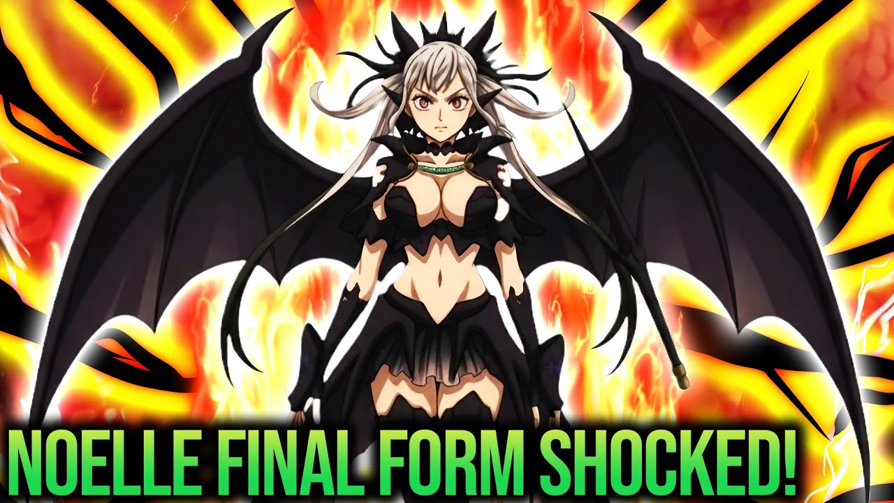 Noelle&rsquo;s FINAL AWAKENING BLACK DRAGON FORM is INSANE!😱 Asta&rsquo;s Future Wife Confirmed! Black Clover