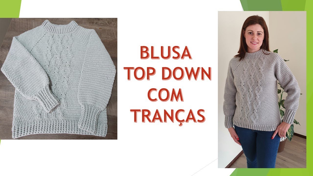 [RÁPIDO] Blusa feminina top down crochê com trança #crochet #aprendendocroche | Adriana Croche