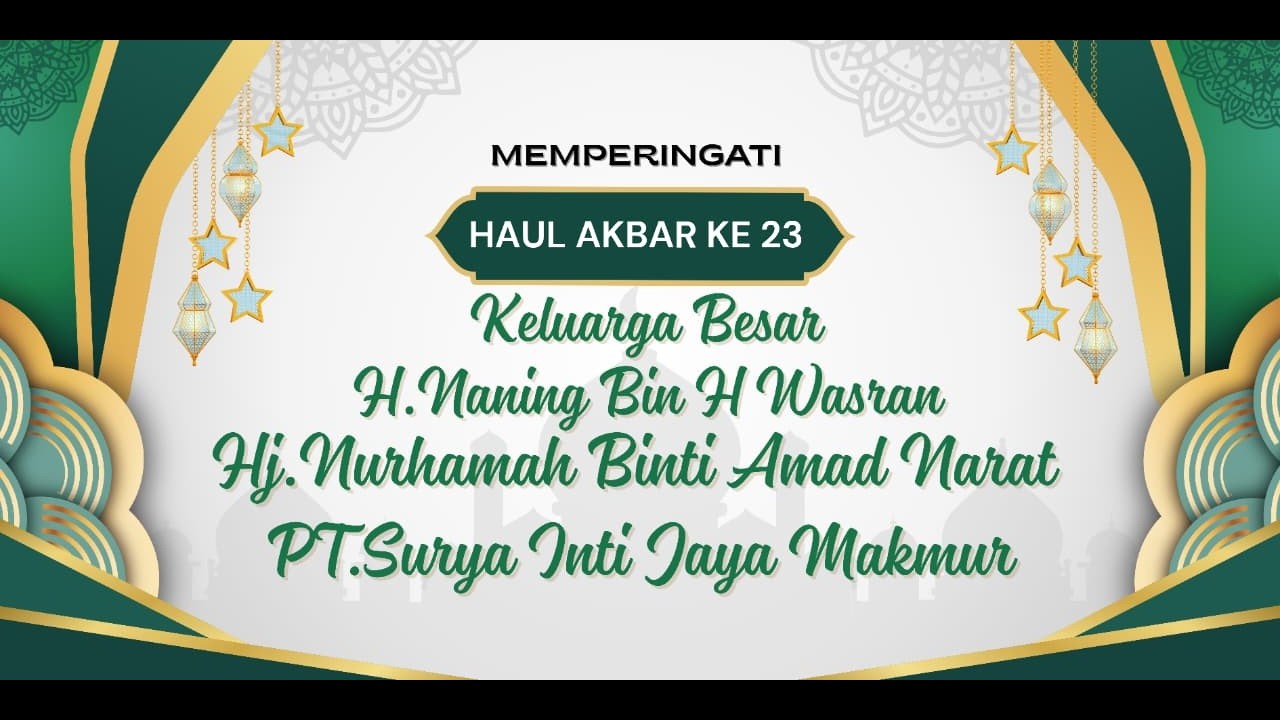 MEMPERINGATI HAUL AKBAR KE 23 || PT. SURYA INTI JAYA MAKMUR | 14 FEBRUARI 2026