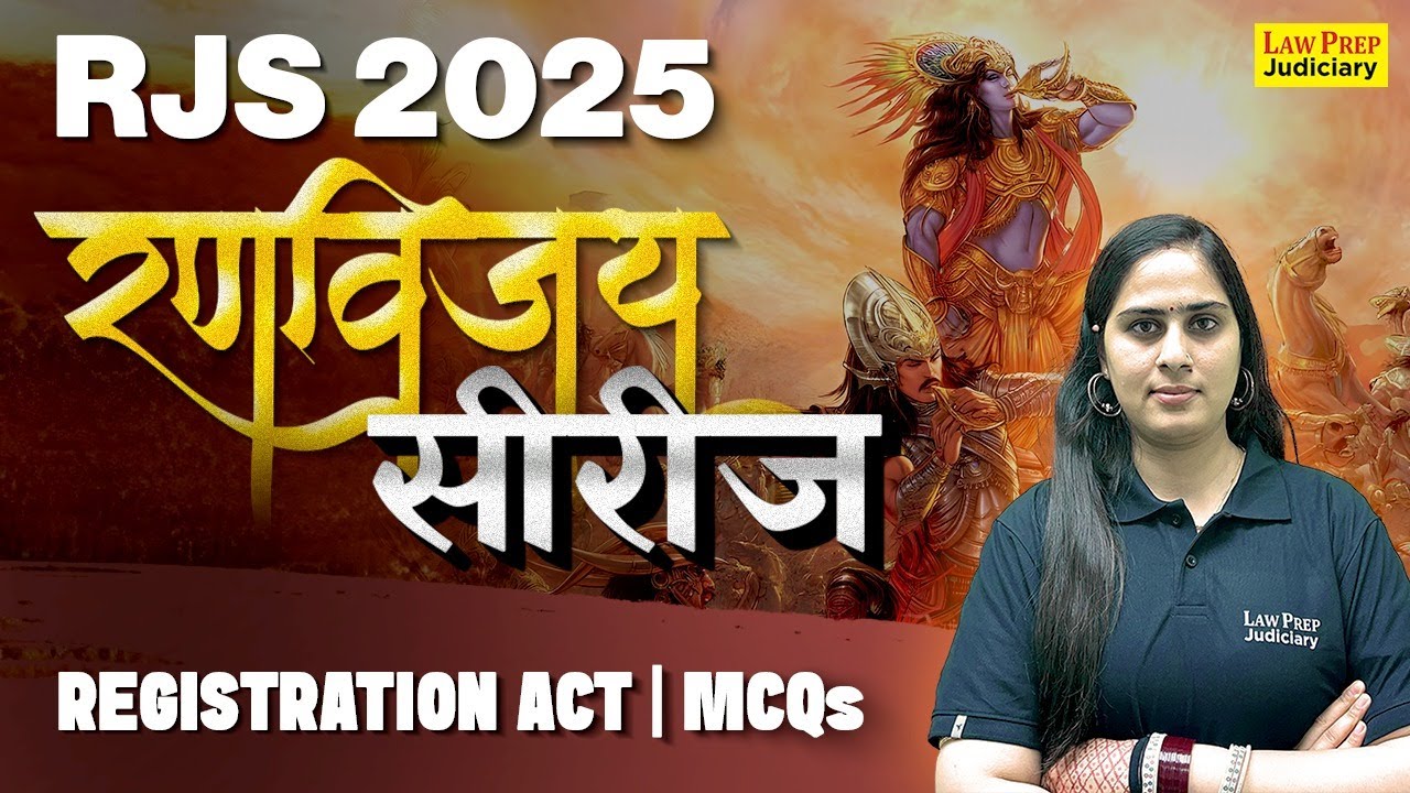 RJS 2025: Registration Act Most Important MCQs | Rajasthan Judiciary Exam 2025 | RJS Pre 2025