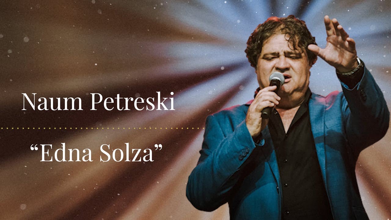 Naum Petreski - Edna Solza (Official)
