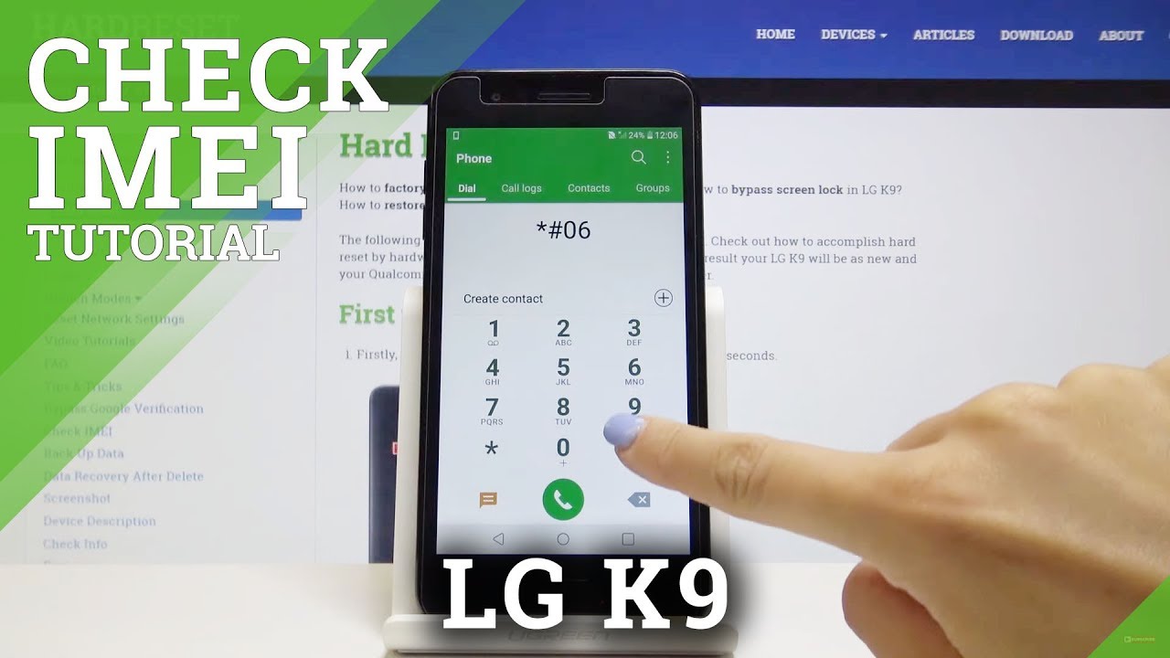 How to Locate IMEI Number in LG K9 - Discover IMEI & SN