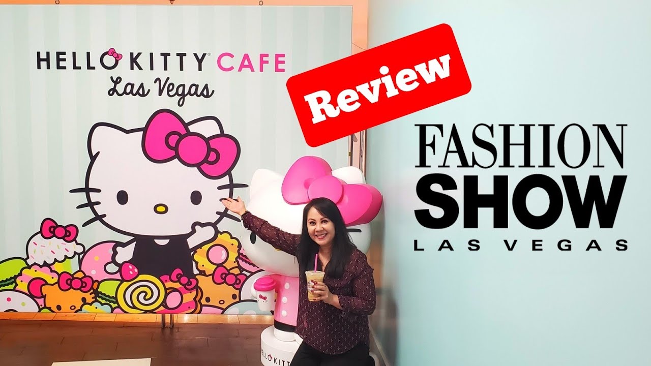 Hello Kitty Cafe Las Vegas | Fashion Show Mall Tour