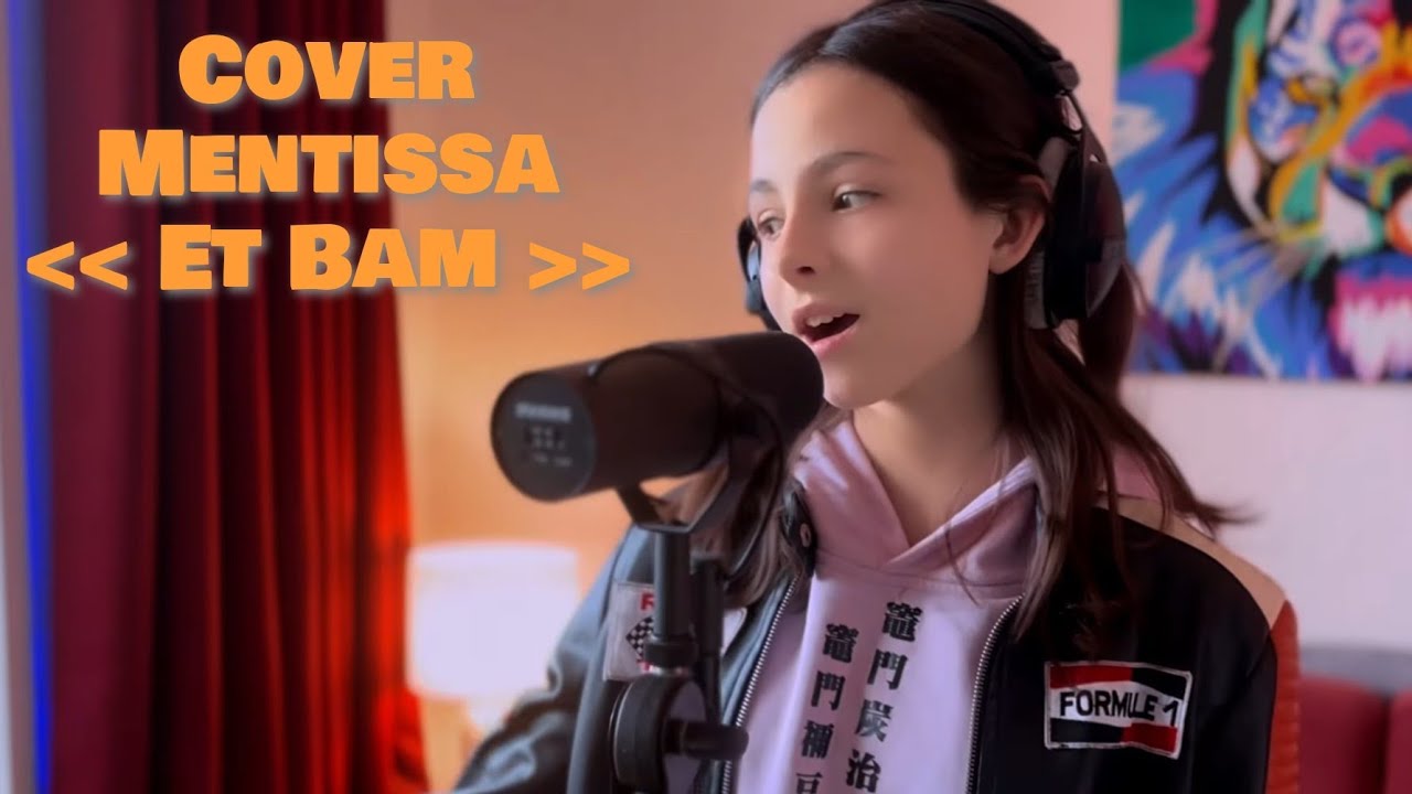 Mentissa - Et Bam / Cover par LANOR ( version personnelle )