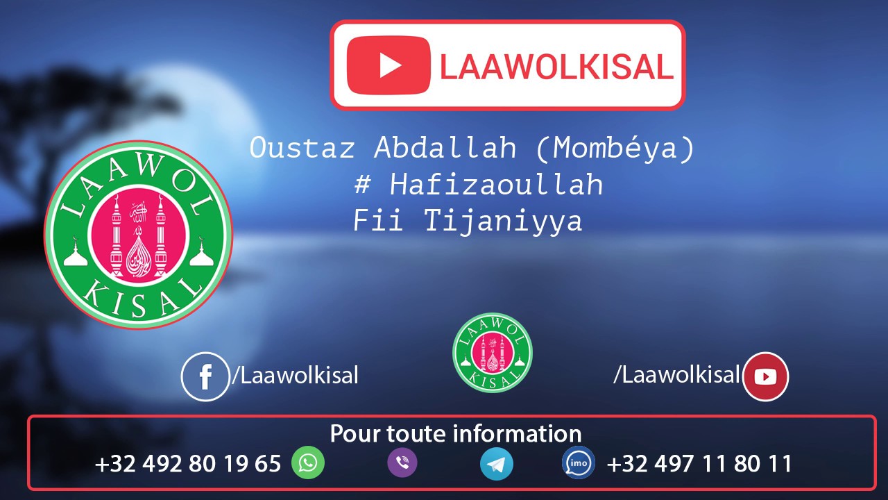 Fii Tijaniyya - Oustaz Abdallah (Mombéya)