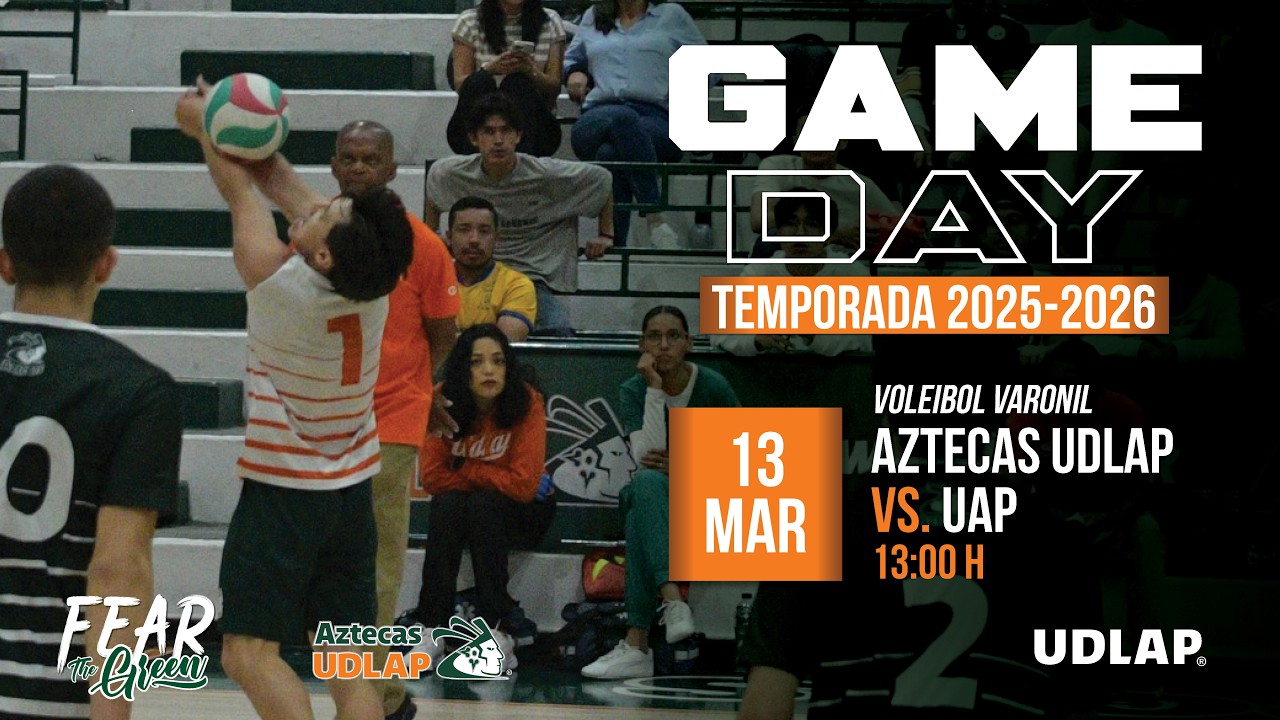 GAME DAY VOLEIBOL VARONIL-UDLAP VS UAP