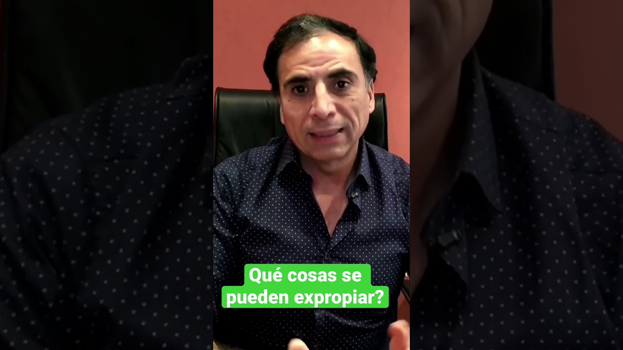 Qu&eacute; bienes se pueden EXPROPIAR? #shorts