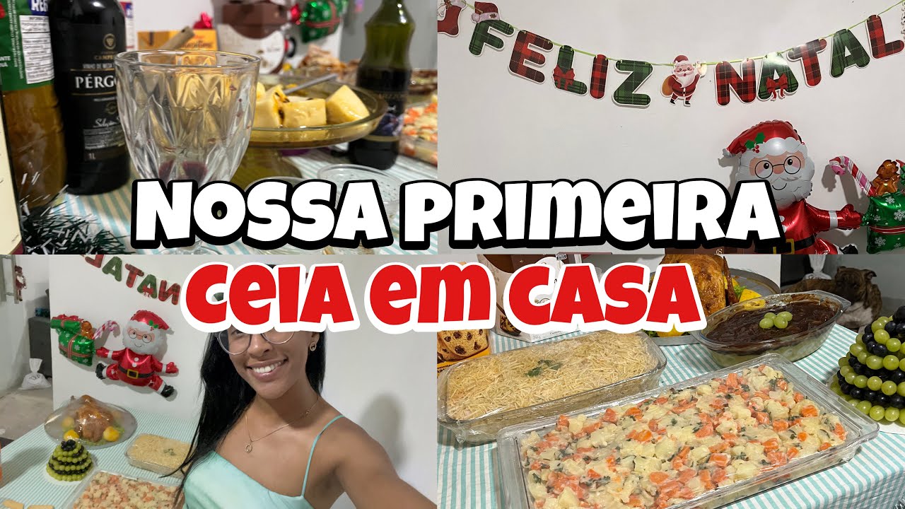 NOSSA PRIMEIRA CEIA DE NATAL EM CASA🏡 