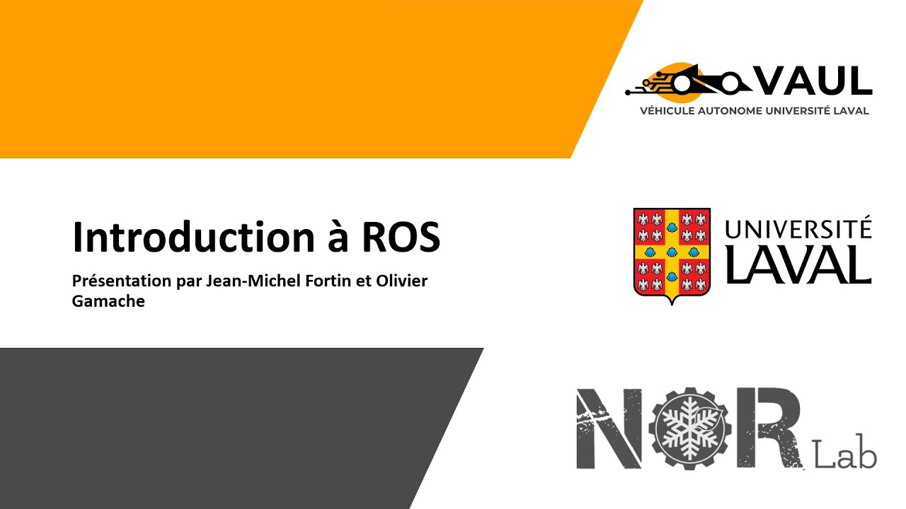 Introduction à ROS - Séminaire VAUL / Norlab #3