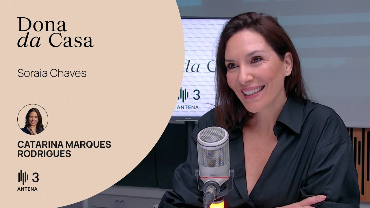 Soraia Chaves, atriz | Dona da Casa | Antena 3