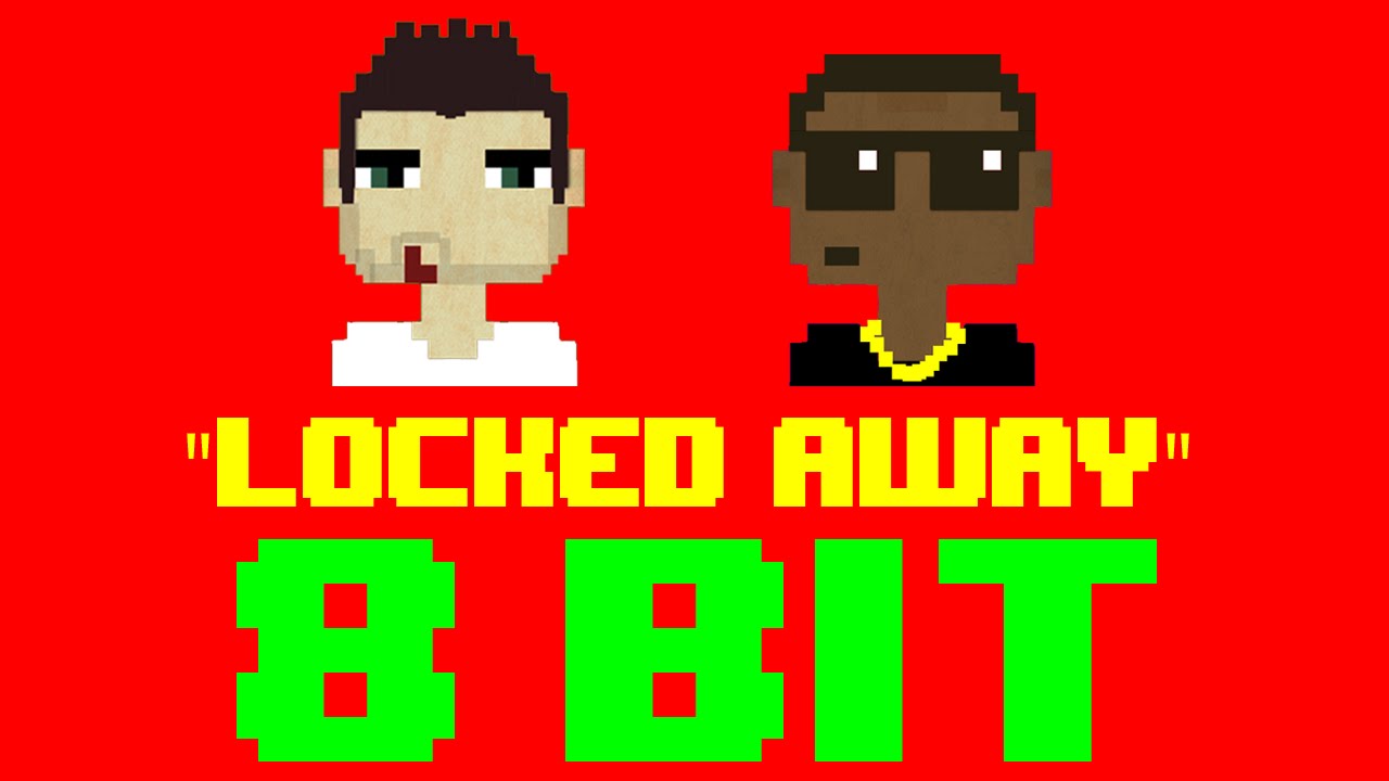 Locked Away (8 Bit Remix Cover Version) [Tribute to R. City ft. Adam Levine] - 8 Bit Universe
