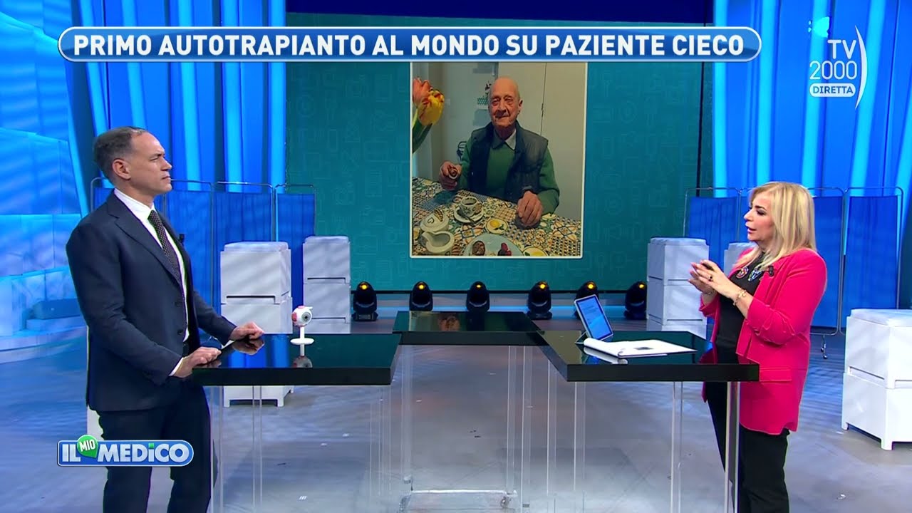 Il Mio Medico (Tv2000) - Primo auto-trapianto oculare che ha restituito la vista ad un paziente