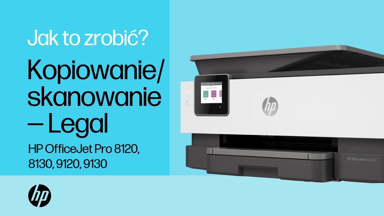 Kopiowanie/skanowanie &mdash; Legal | HP OJ Pro 8120, 8130, 9120, 9130 All-in-One | HP Support