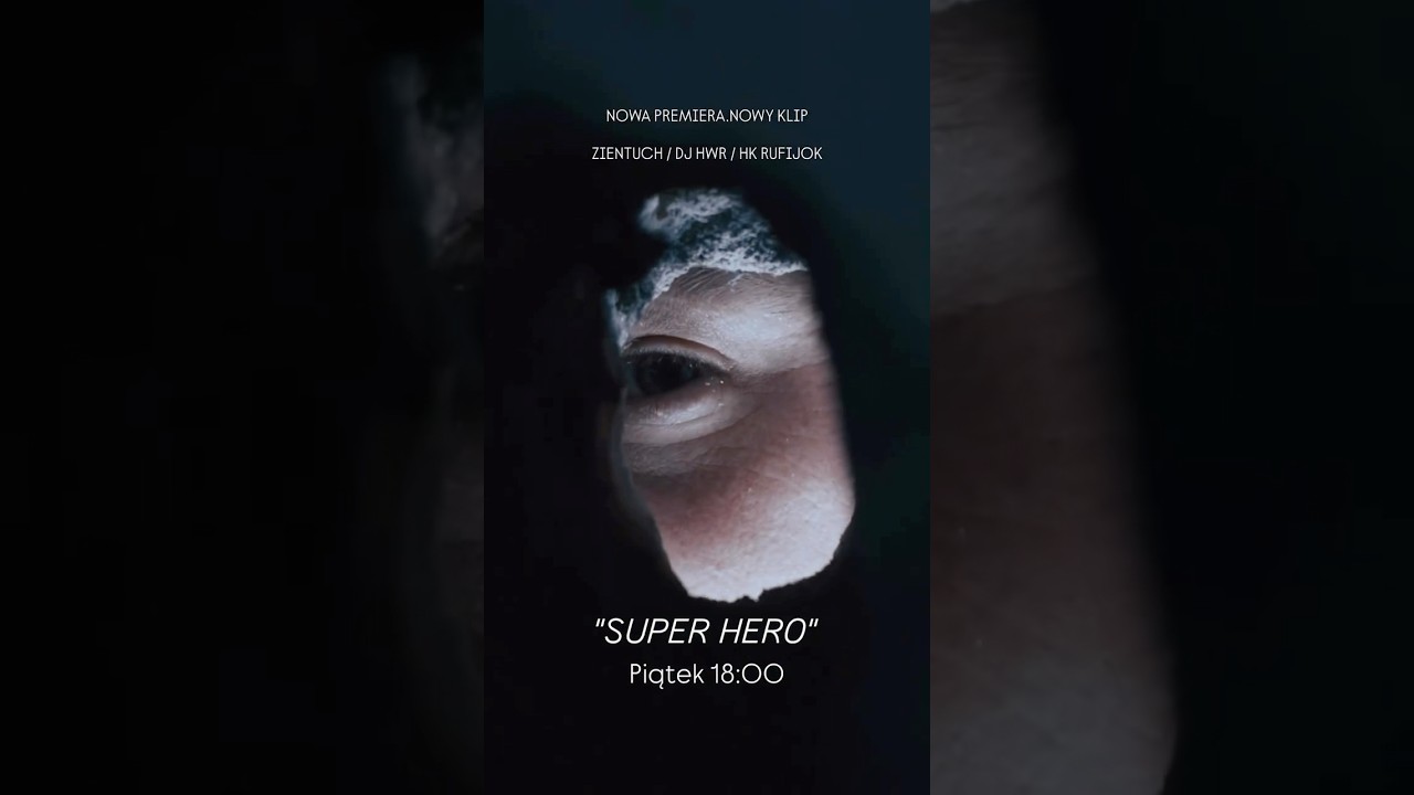 Zientuch DJ HWR HK Rufijok - dzisiaj 18:00 PREMIERA - Super Hero #grubokrojone