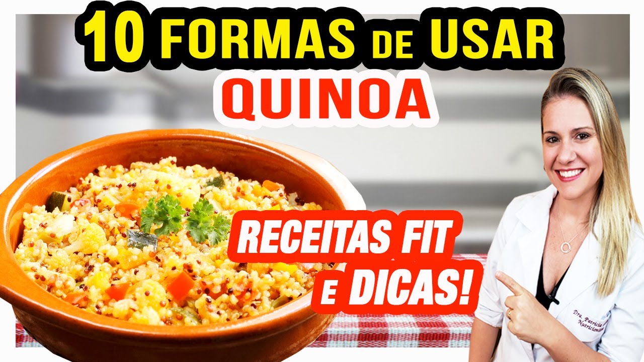 10 Formas de Usar Quinoa na Dieta [RECEITAS FIT incríveis e DICAS]