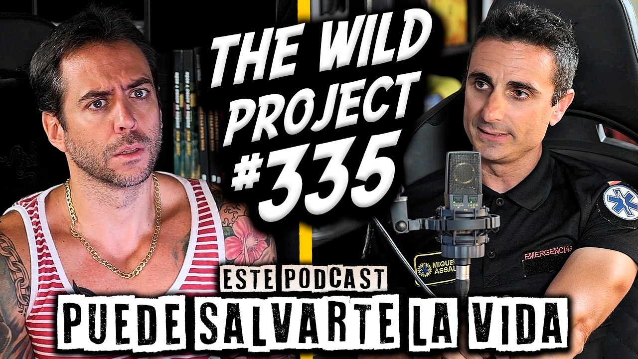 The Wild Project #335 - Miguel Assal | Cómo sobrevivir a accidentes mortales: ahogos, infartos...