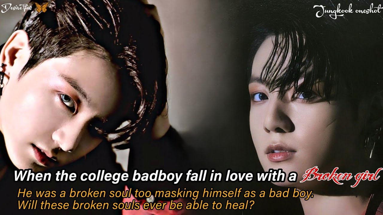 When the college badboy fall in love with a silent girl || Jungkook ff || All parts