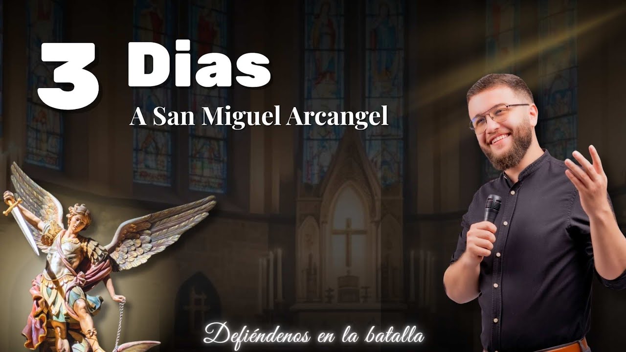 #2 La Gracia en la Pequeñez | San Miguel Arcángel