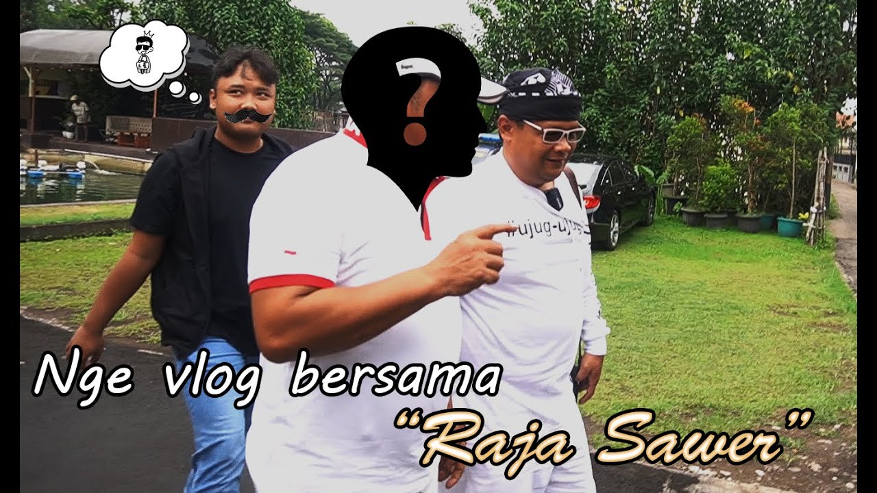 D'VLOG MENGENAL SOSOK RAJA SAWER ❗❗❗
