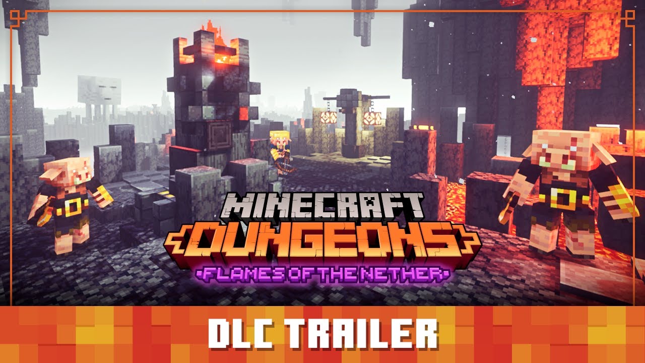 Minecraft Dungeons: Flames of the Nether &ndash; Official Launch Trailer