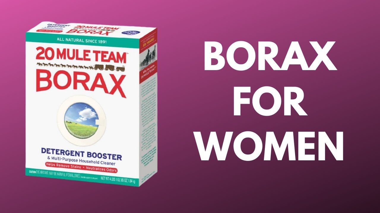 Borax for Women - Treats Osteoarthritis, Fungus, Heavy Metals, Pain - Earth Clinic