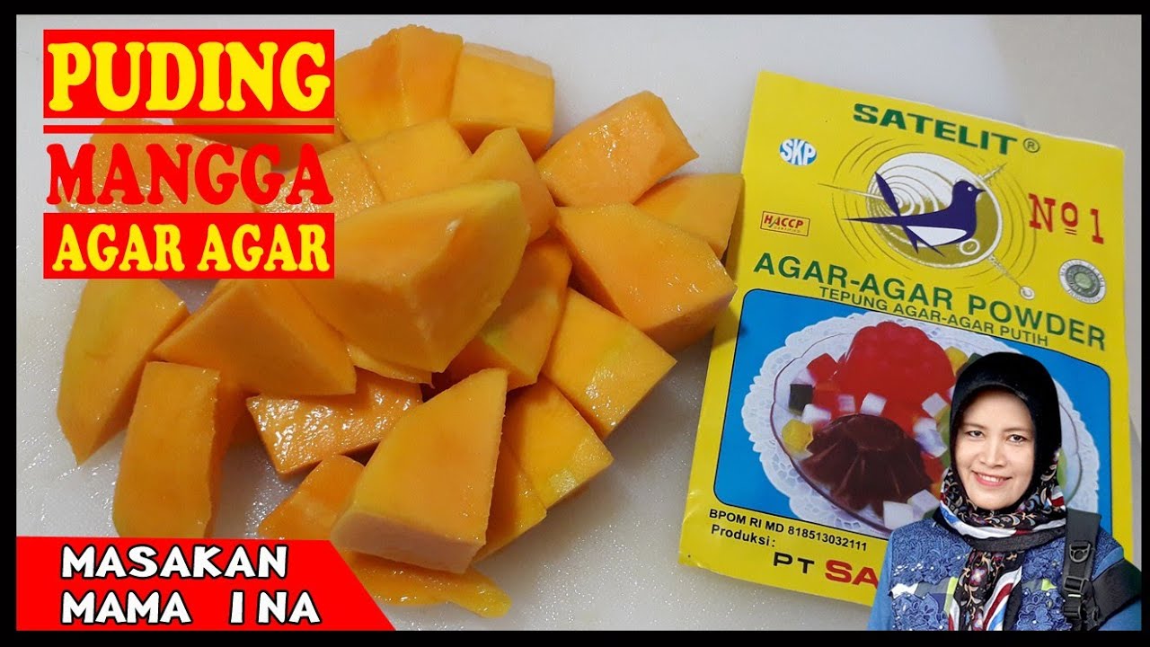 mangga dan agar agar di buat olahan yang enak