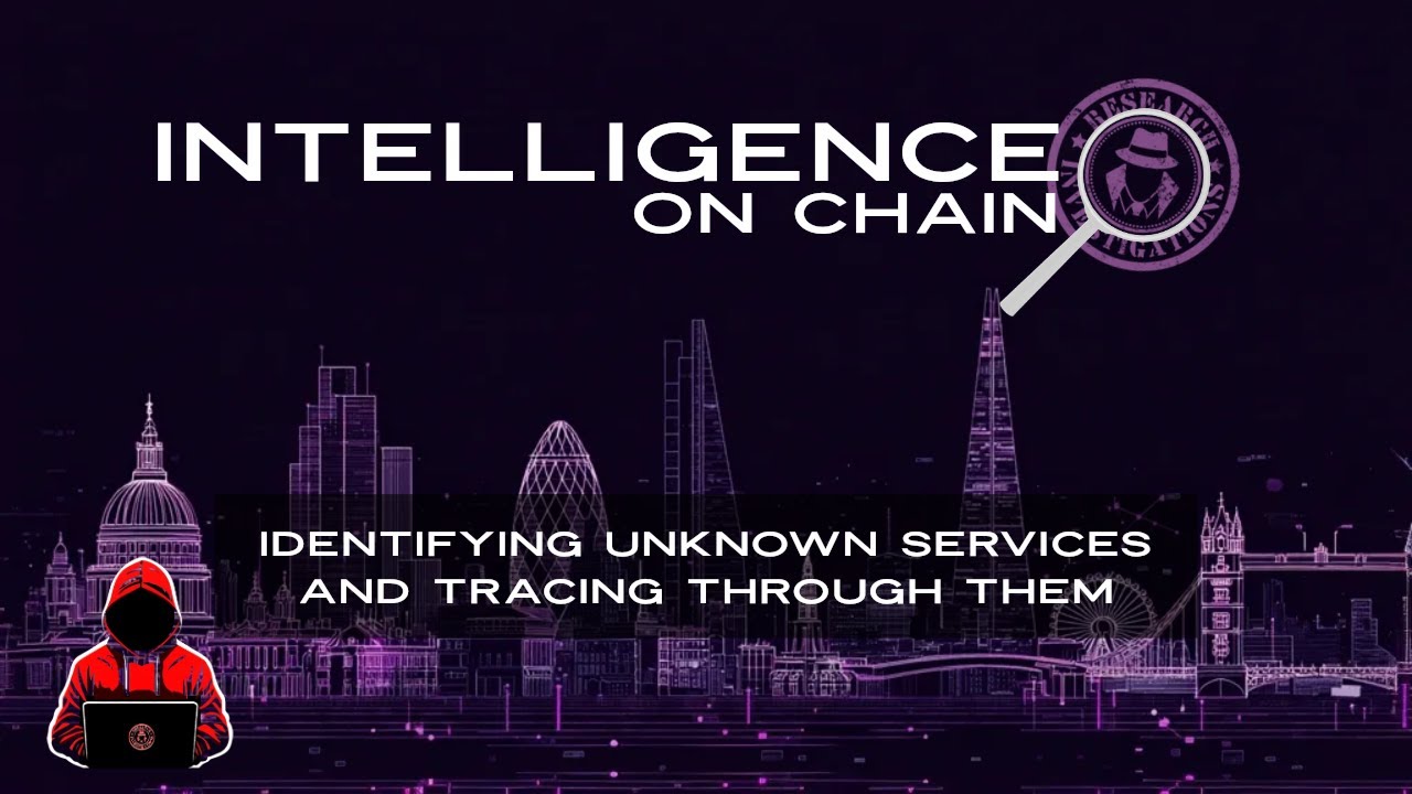 Recognising Unknown Services and Tracing Through | Crypto Investigations | Intelligence On Chain